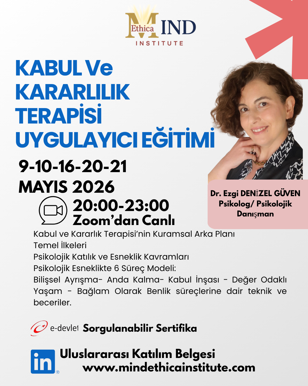 KABUL ve KARARLILIK TERAPİSİ UYGULAYICI EĞİTİMİ SERTİFİKA PROGRAMI